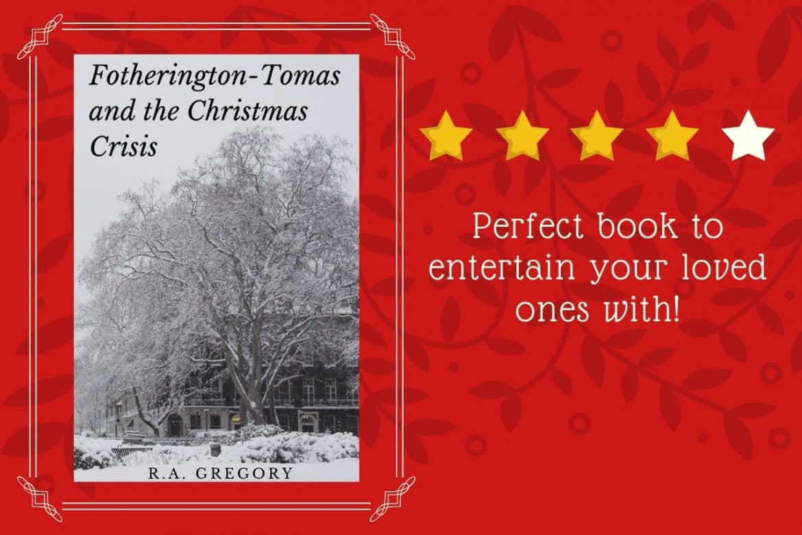 Book Review: Fotherington-Tomas and the Christmas Crisis by R.A. Gregory